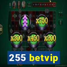 255 betvip